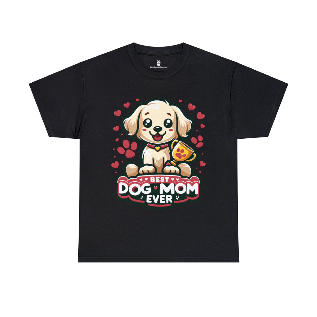 Ultimate Dog Mom Tee - Best Dog Mum Ever