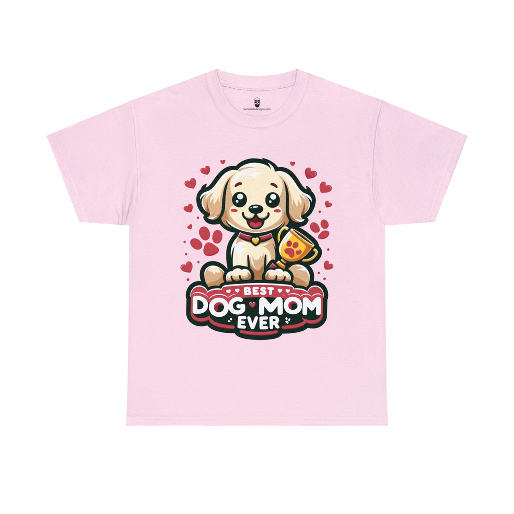 Ultimate Dog Mom Tee - Best Dog Mum Ever