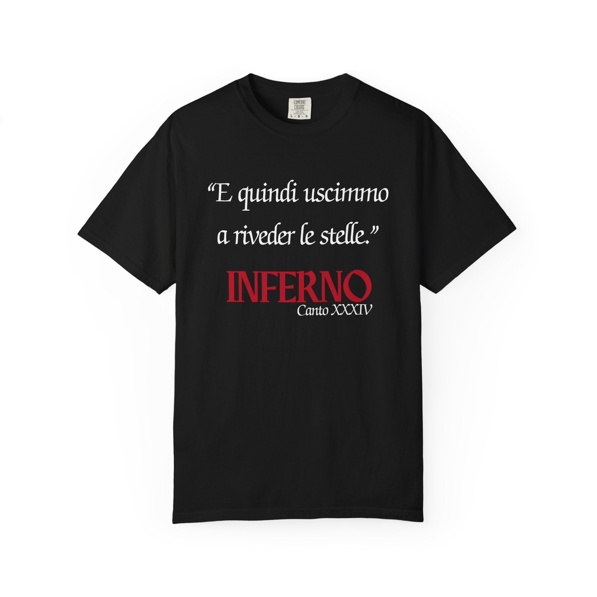 Comfort Colors Dante Inferno Quote Graphic Tee Dark Academia Italian Aesthetic Unisex Shirt for Book Lovers