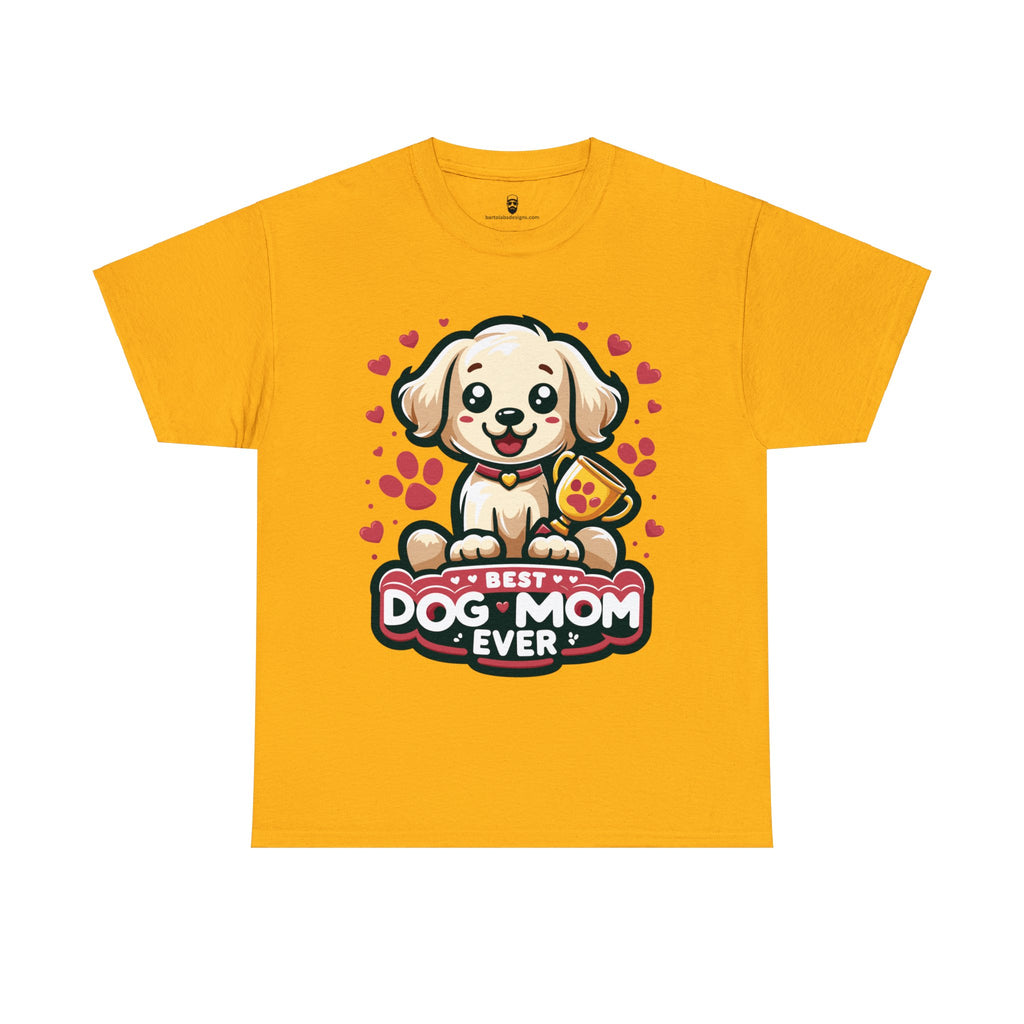 Ultimate Dog Mom Tee - Best Dog Mum Ever