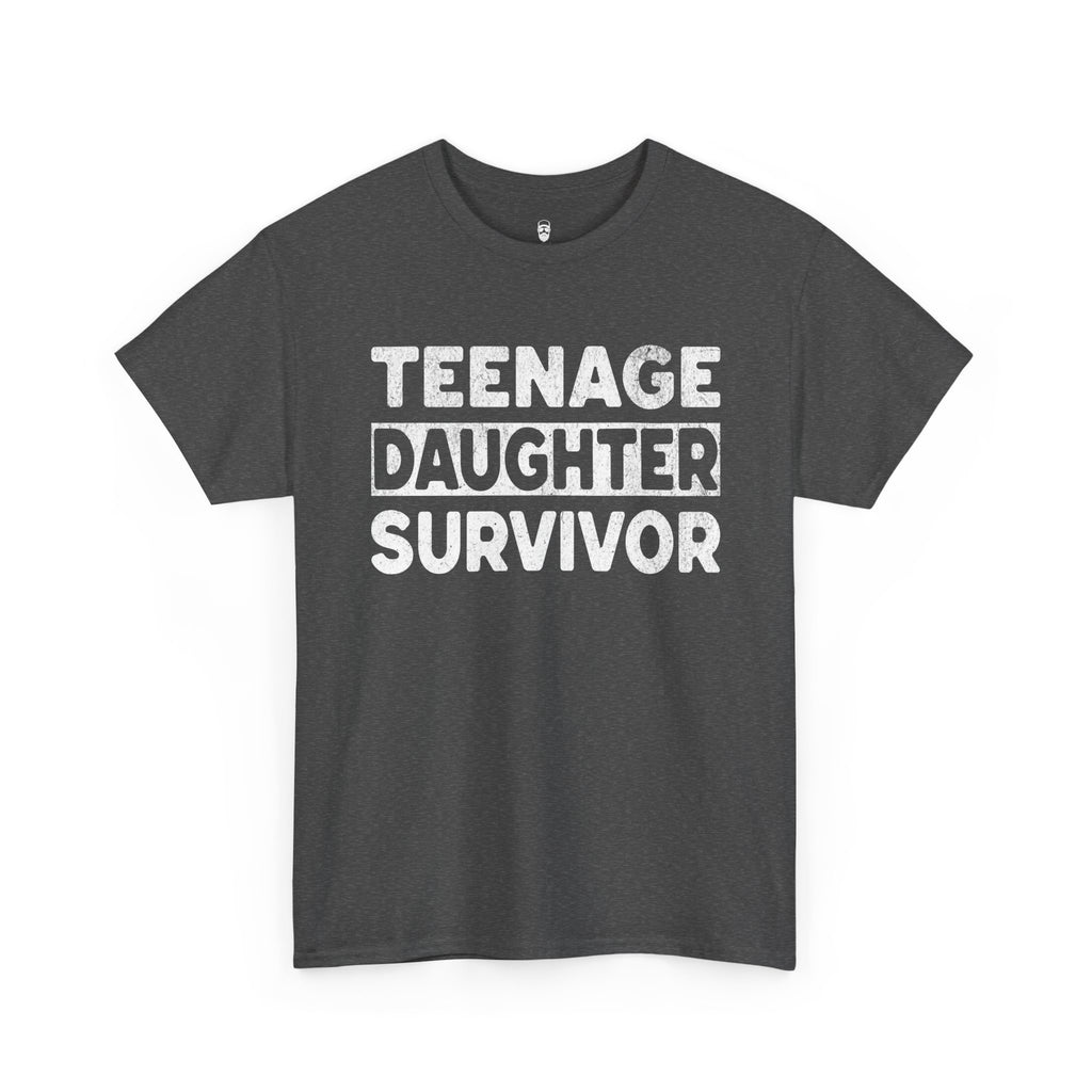 Teenage Daughter Survivor T‑Shirt — Funny Dad/Mom Gift