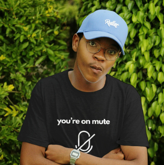 You're on Mute Tee - The Ultimate Virtual Call Joke